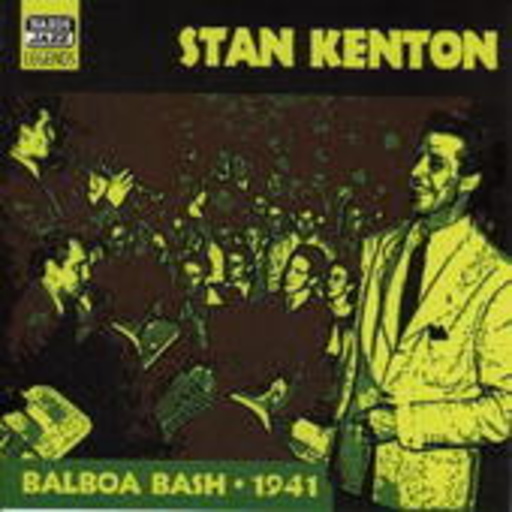 Stan Kenton – The Complete MacGregoir Transcriptions Vol. 3: Balboa Beach 1941