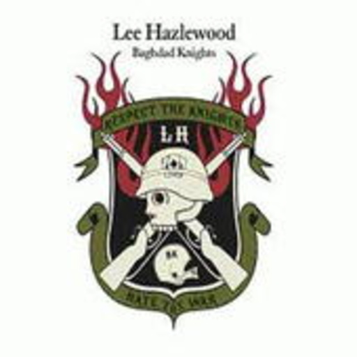 Lee Hazlewood – Baghdad Knights
