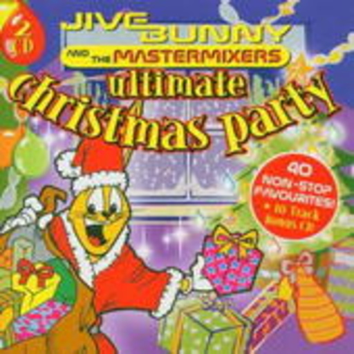 Jive Bunny & The Mastermixers – Ultimate Christmas Party