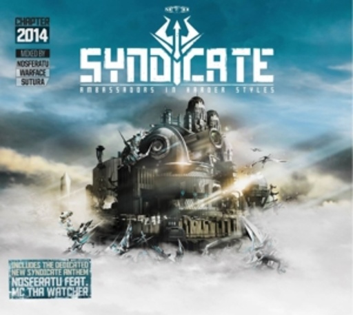 Syndicate 2014 – Ambassadors In Harder Styles
