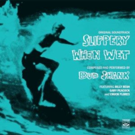 Bud Shank – Slippery When Wet