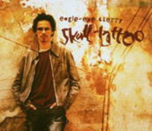 Eagle Eye Cherry – Skull Tattoo