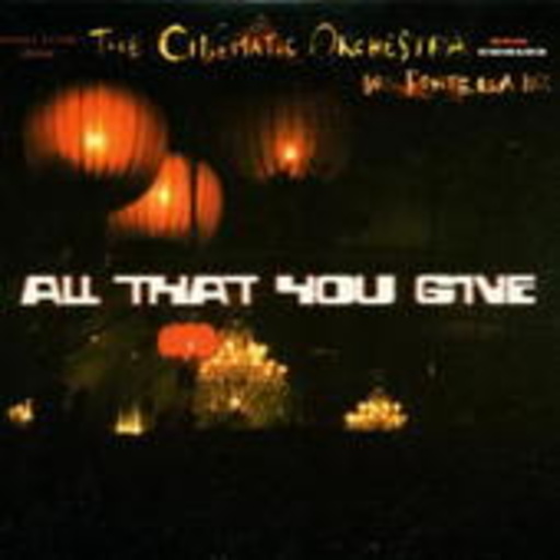 The Cinematic Orchestra feat. Fontella Bass – All That You Give