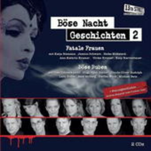 Diverse – Böse Nacht Geschichten 2 - Fatale Frauen & Böse Buben