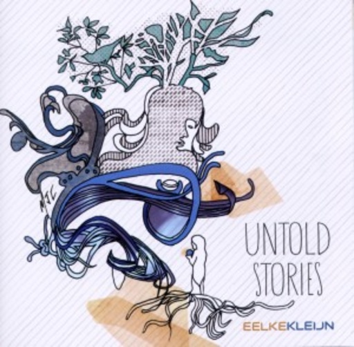 Eelke Kleijn – Untold Stories