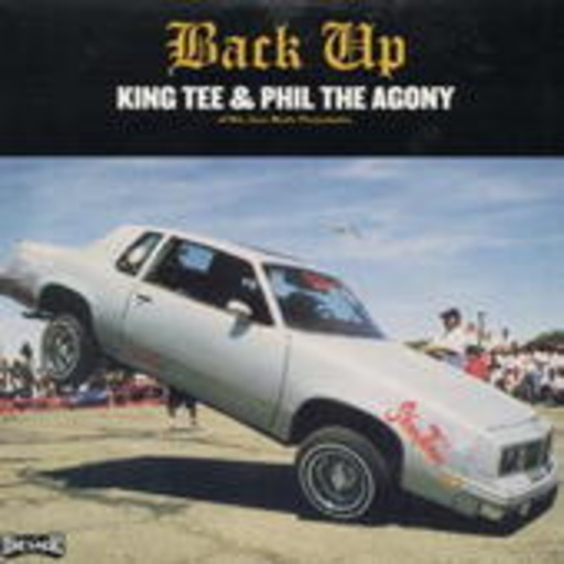 King Tee & Phil The Agony – Back Up