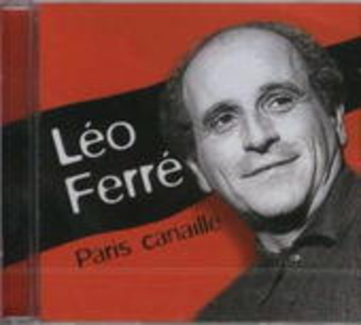 Leo Ferre – Paris Canaille