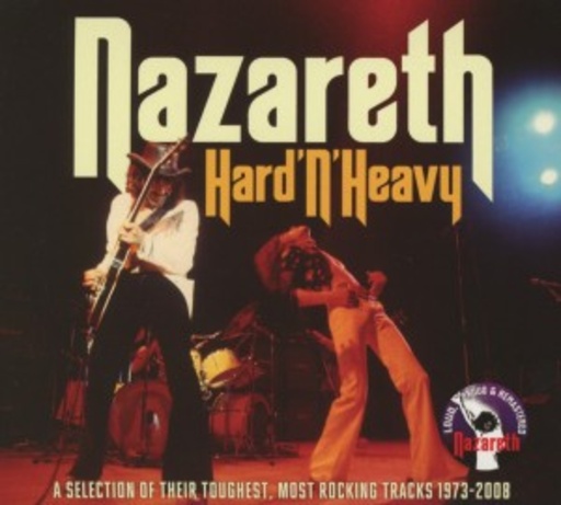 Nazareth – Hard 'N' Heavy - Most Rocking Tracks 1973-2008