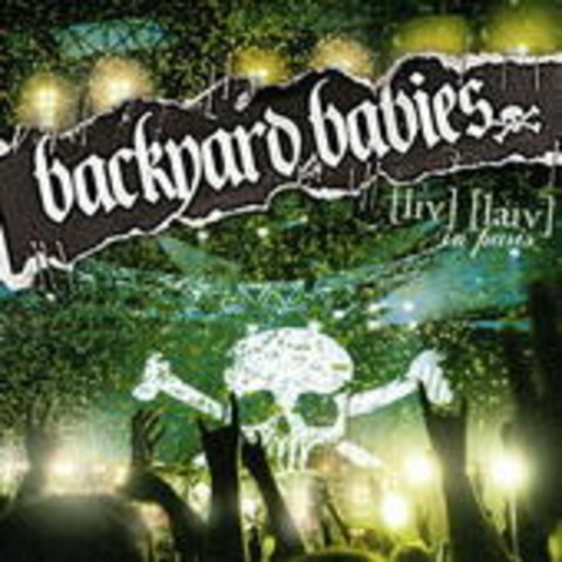 Backyard Babies – Tinnitus/Live - Live In Paris