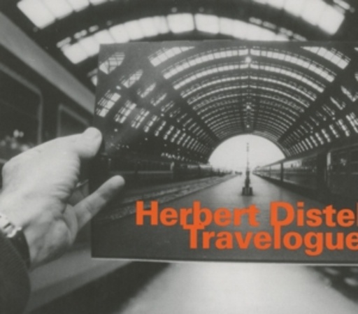 Herbert Distel – Travelogue