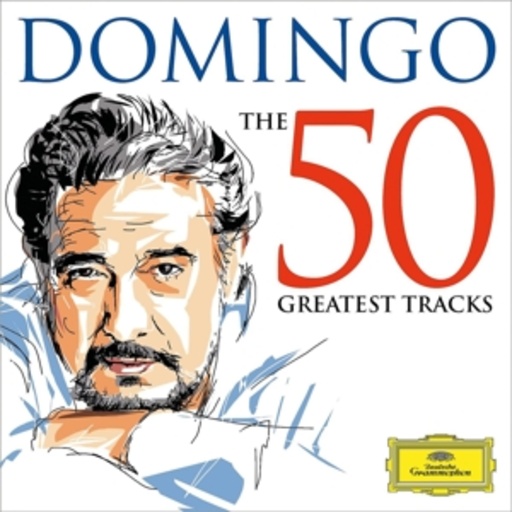 Plácido Domingo – Domingo - The 50 Greatest Tracks