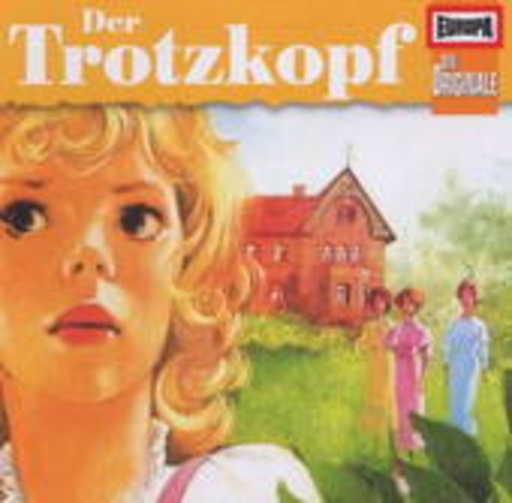 Diverse – Die Originale 21 - Der Trotzkopf