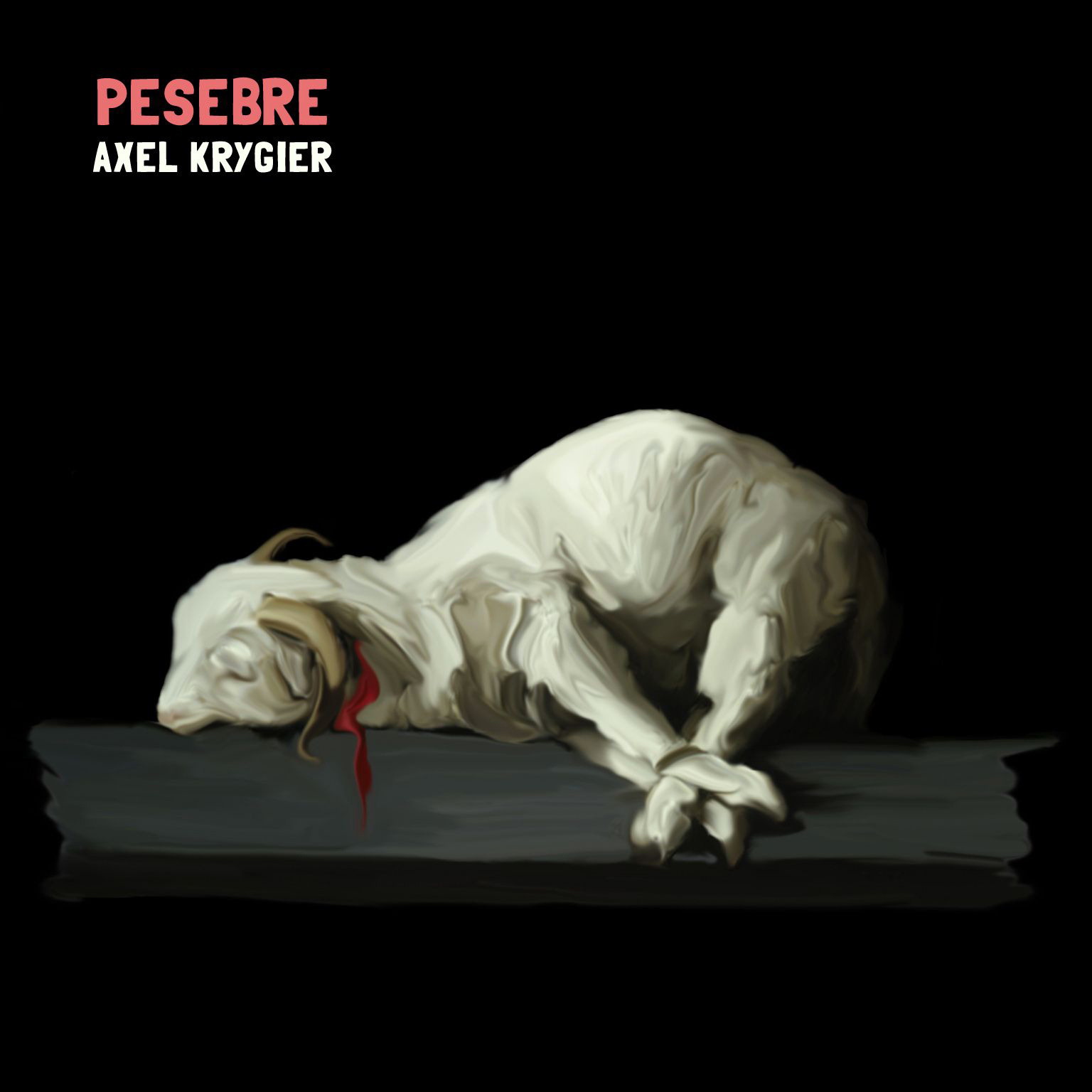 Axel Krygier – Pesebre