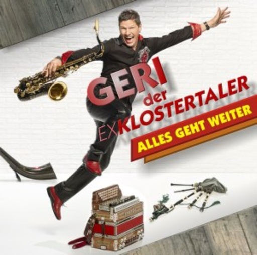 Geri der Klostertaler – Alles geht weiter