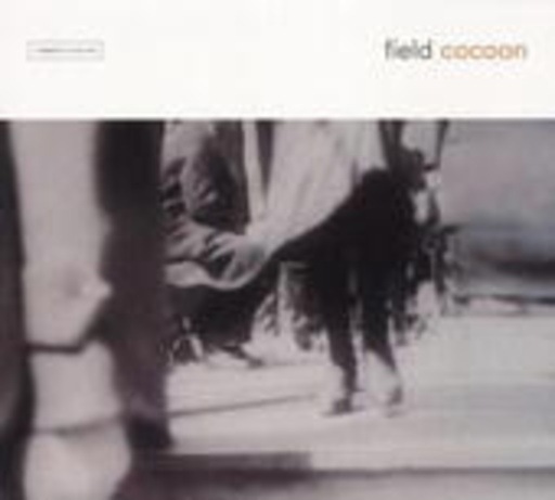 Field – Cocoon