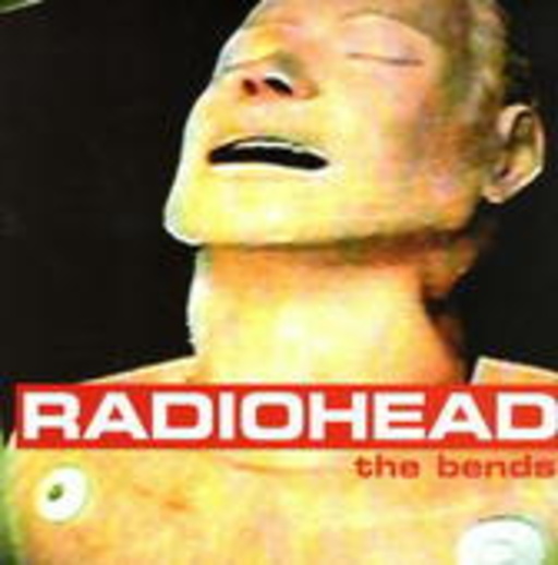 Radiohead – The Bends