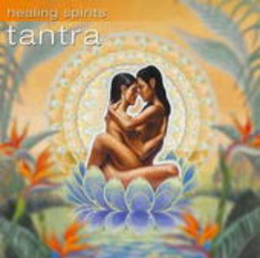 Diverse – Healing Spirits - Tantra