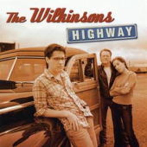 The Wilkinsons – Highway