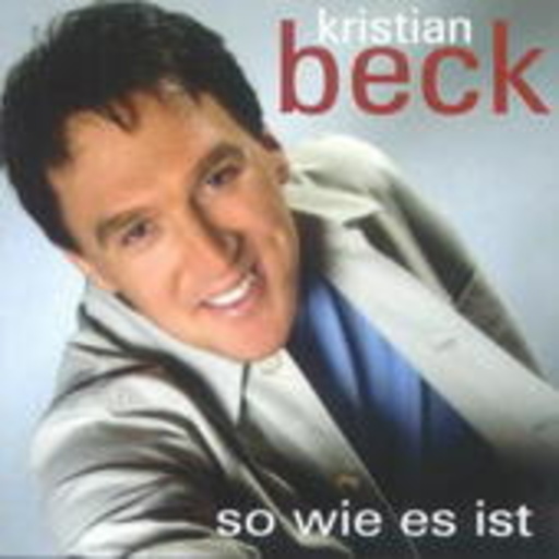 Kristian Beck – So wie es ist