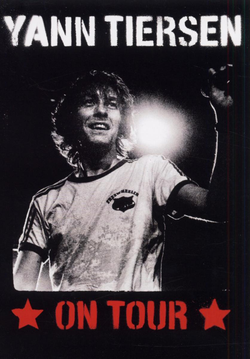 Yann Tiersen – On Tour