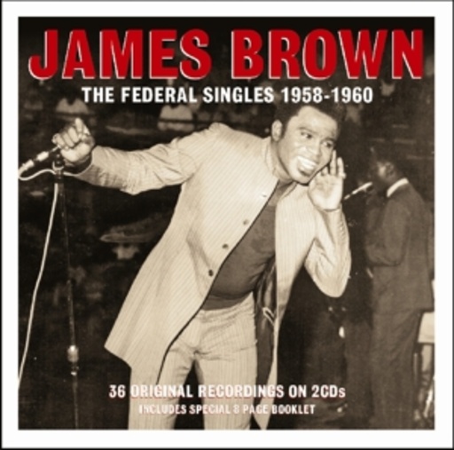 James Brown – Federal Singles 1958-1960
