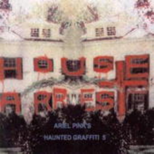 Ariel Pink's Haunted Graffiti 5 – House Arrest