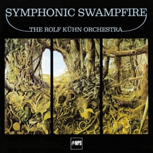 Rolf Kühn Orchestra – Symphonic Swampfire