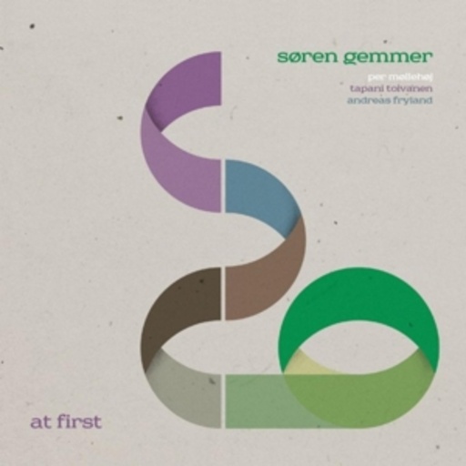 Soren Gemmer – At First