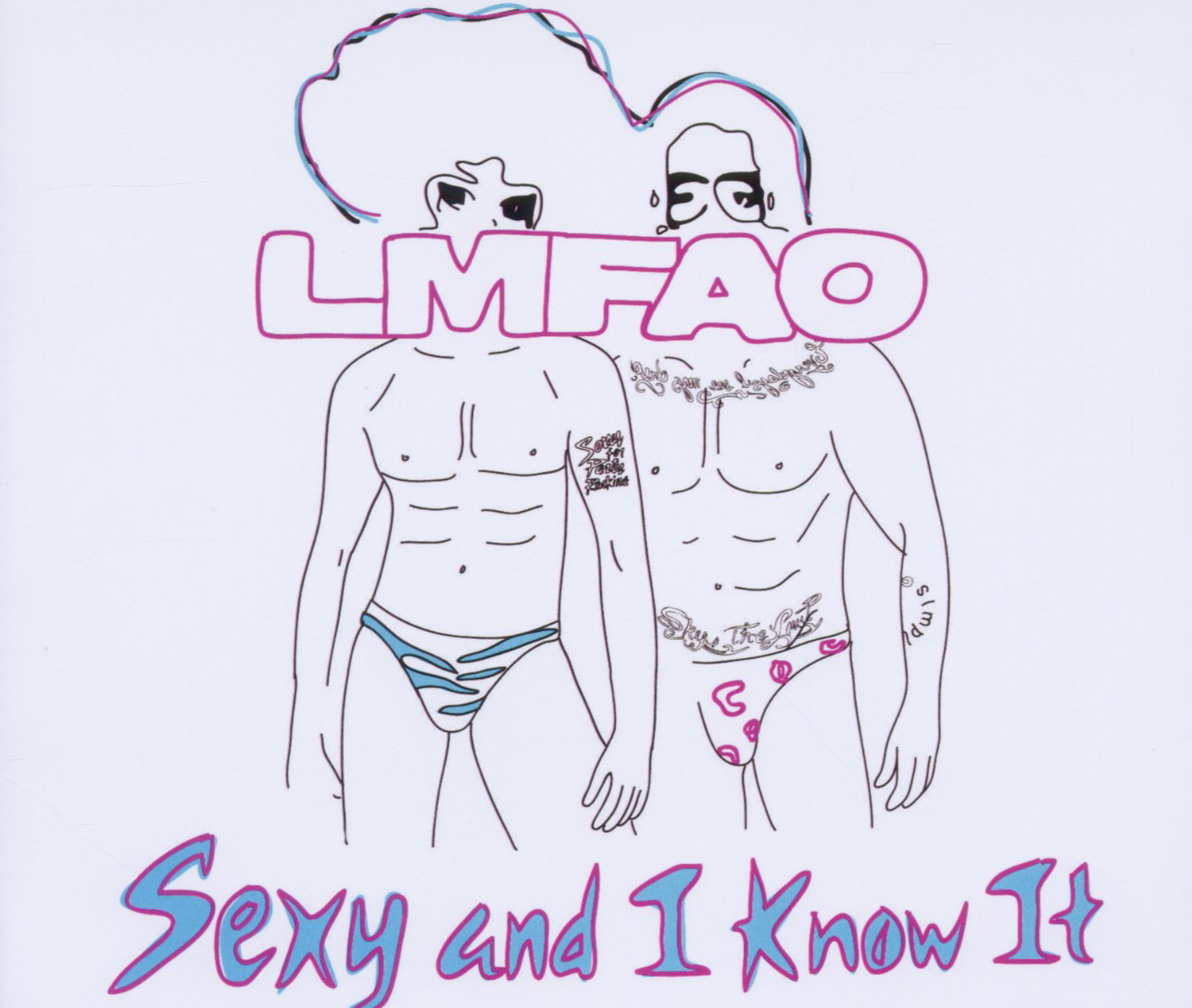 LMFAO – Sexy And I Know It