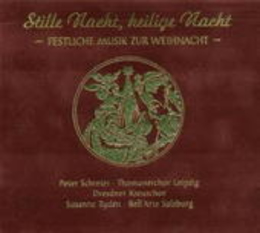 Stille Nacht, heilige Nacht – Festliche Musik zur Weihnacht