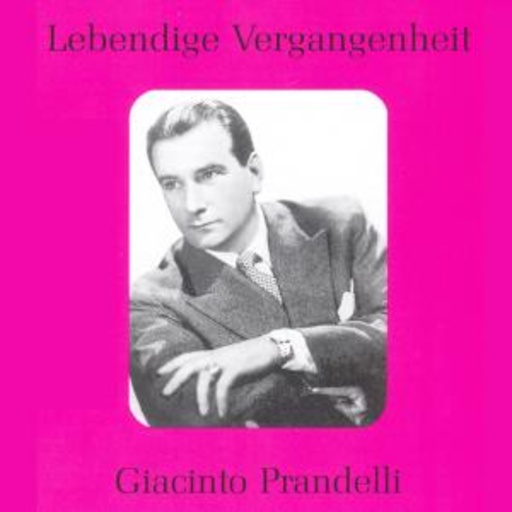 Giacinto Prandelli – Lebendige Vergangenheit