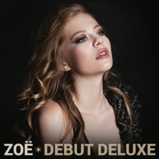 Zoe – Debut Deluxe
