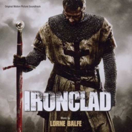 Lorne Balfe – Ironclad - Bis zum letzten Krieger