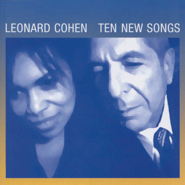 Leonard Cohen – Ten New Songs (Limited Edition)