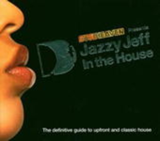 In The House – Jazzy Jeff