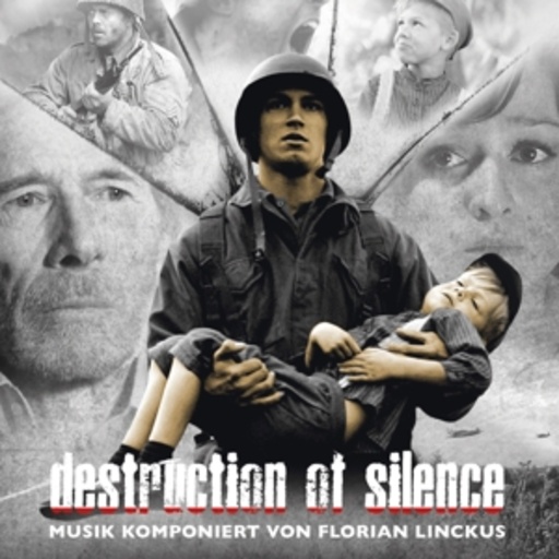 Florian Linckus – Destruction Of Silence