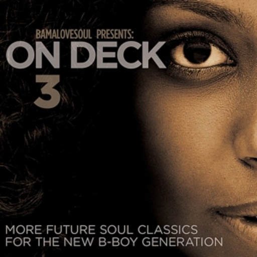 On Deck 3 – BamaLoveSoul presents