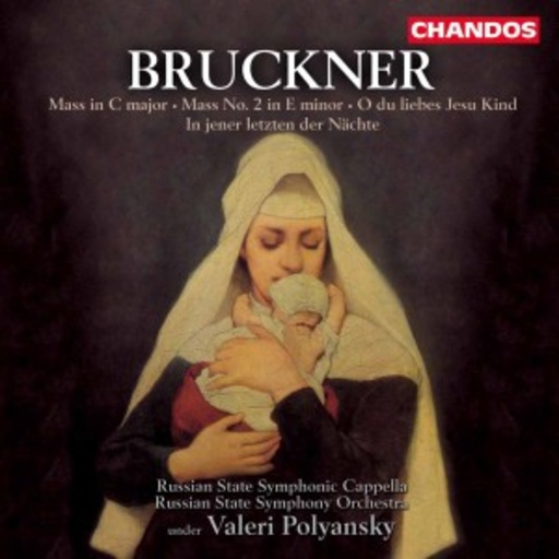 Valeri Polyansky/Russian State Symphonic Orch./... – Mass In C Major/Mass No. 2 In E Minor/O du liebes Jesu Kind/In jener ...