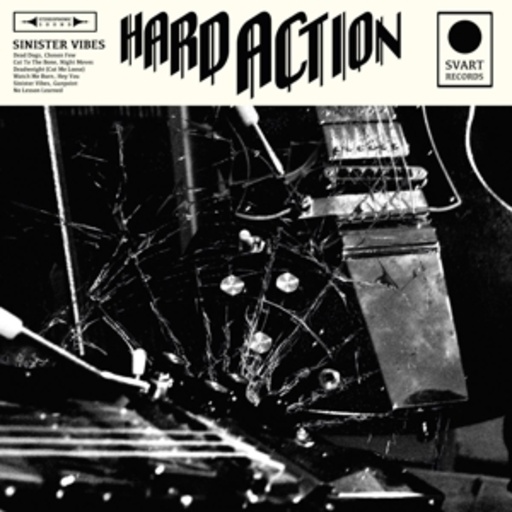 Hard Action – Sinister Vibes