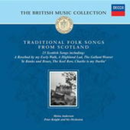 Moria Anderson – The British Music Collection - Traditional Folk Songs From Scotland