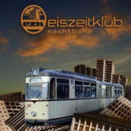 Eiszeitklub – Nachtbahn