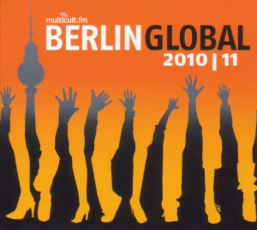 Diverse – Multikult.fm Berlin Global 2010/11