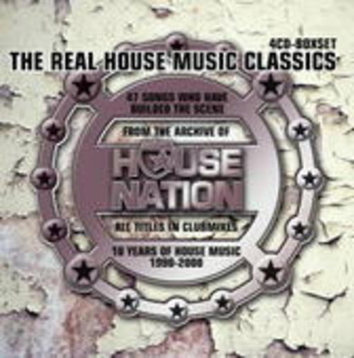 Diverse – The Real House Music Classics - From The Archive Of House Nation 1990-2000