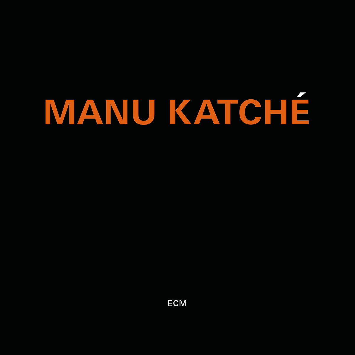 Manu Katché – Manu Katché