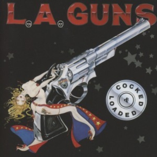 L.A. Guns – Cocked & Loaded