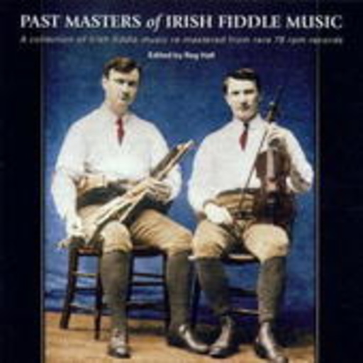 Diverse – Past Masters Of Irish Fiddle Music