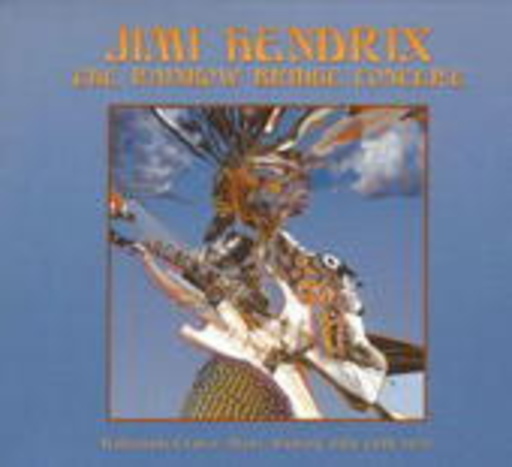 Jimi Hendrix – The Rainbow Bridge Concert