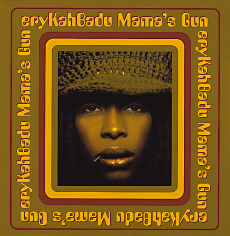 Erykah Badu – Mama's Gun