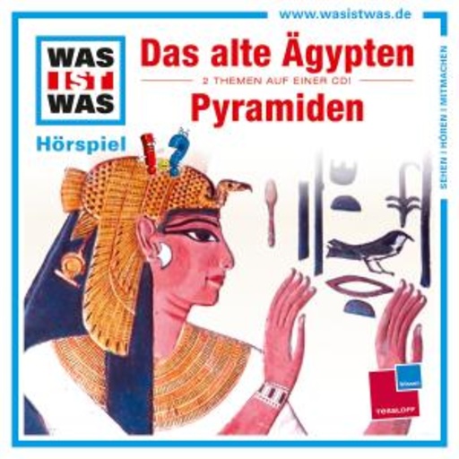 Diverse – Was ist was - Folge 40 - Das alte Ägypten/Pyramiden