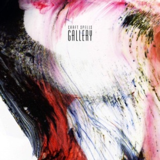Craft Spells – Gallery EP